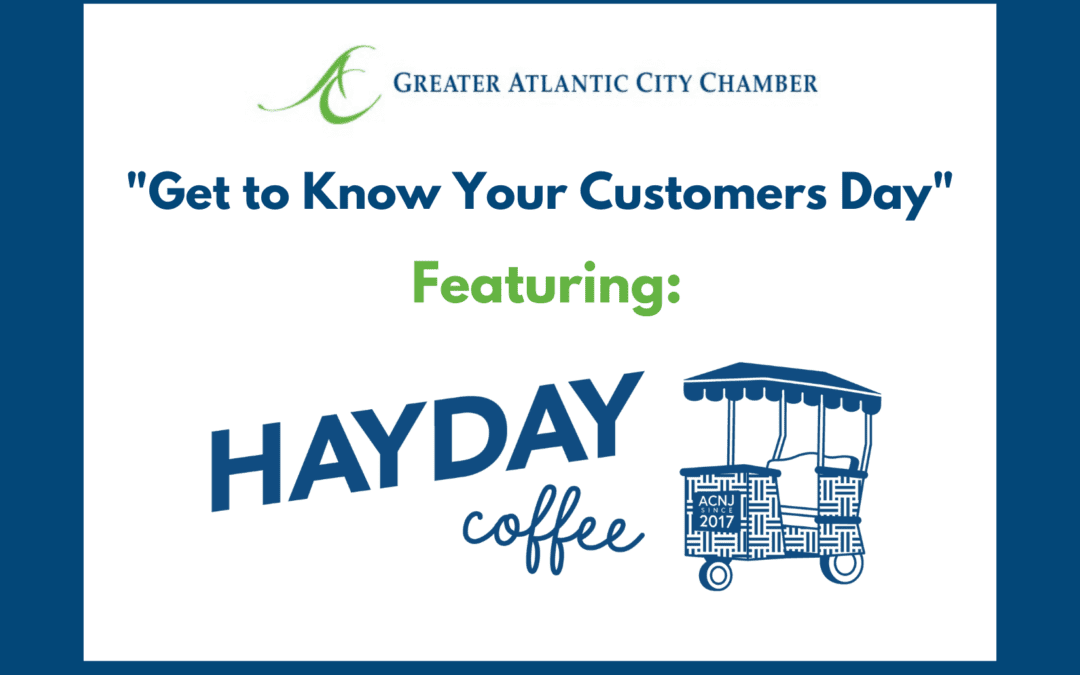 April “Get to Know Your Customers Day” featuring Hayday Coffee.