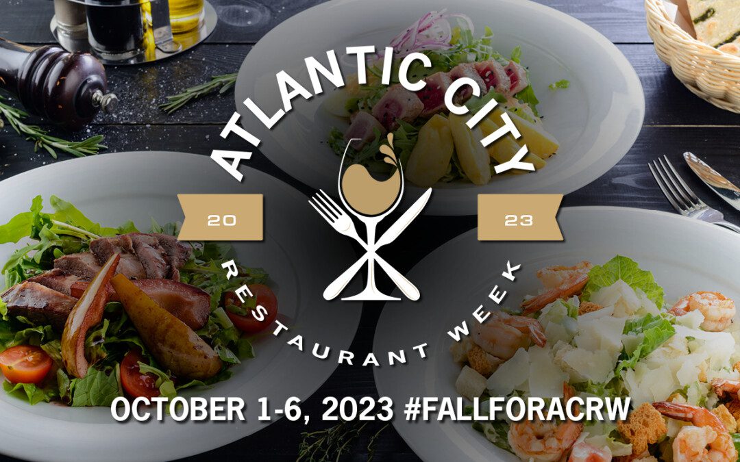 Atlantic City Restaurant Week Returns With Really Delicious Dining Deals Oct. 1-6