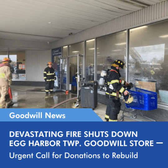 Fire Destroys Goodwill Inventory in EHT, Donations Needed